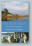 The Blue Cabin - Michael Faulkner
